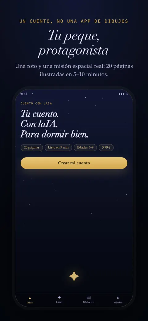 Pantalla de inicio de la app con el titular «Tu cuento. Con laIA. Para dormir bien.» y el botón Crear mi cuento.